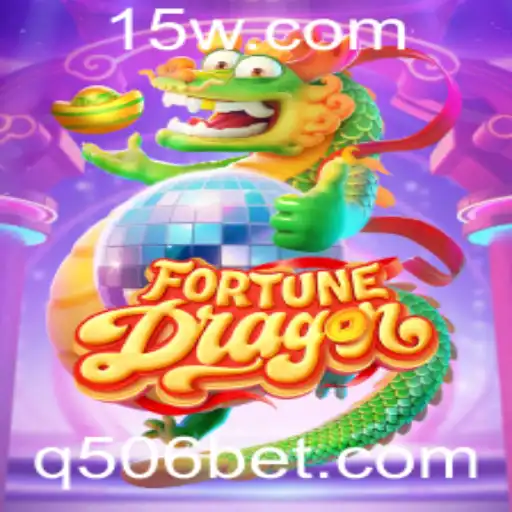 Explorando o Mundo Atraente do FortuneDragon com a 506bet